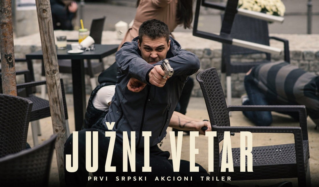 JUŽNI VETAR: Az első szerb akciófilm & sorozat