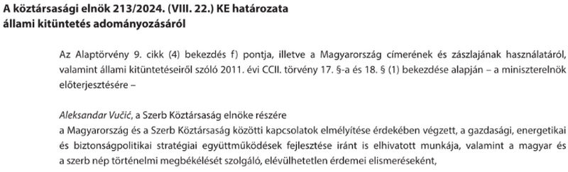 A szerb elnök kitüntetéséről a Magyar Közlöny számolt be legújabb, idei 82. számában