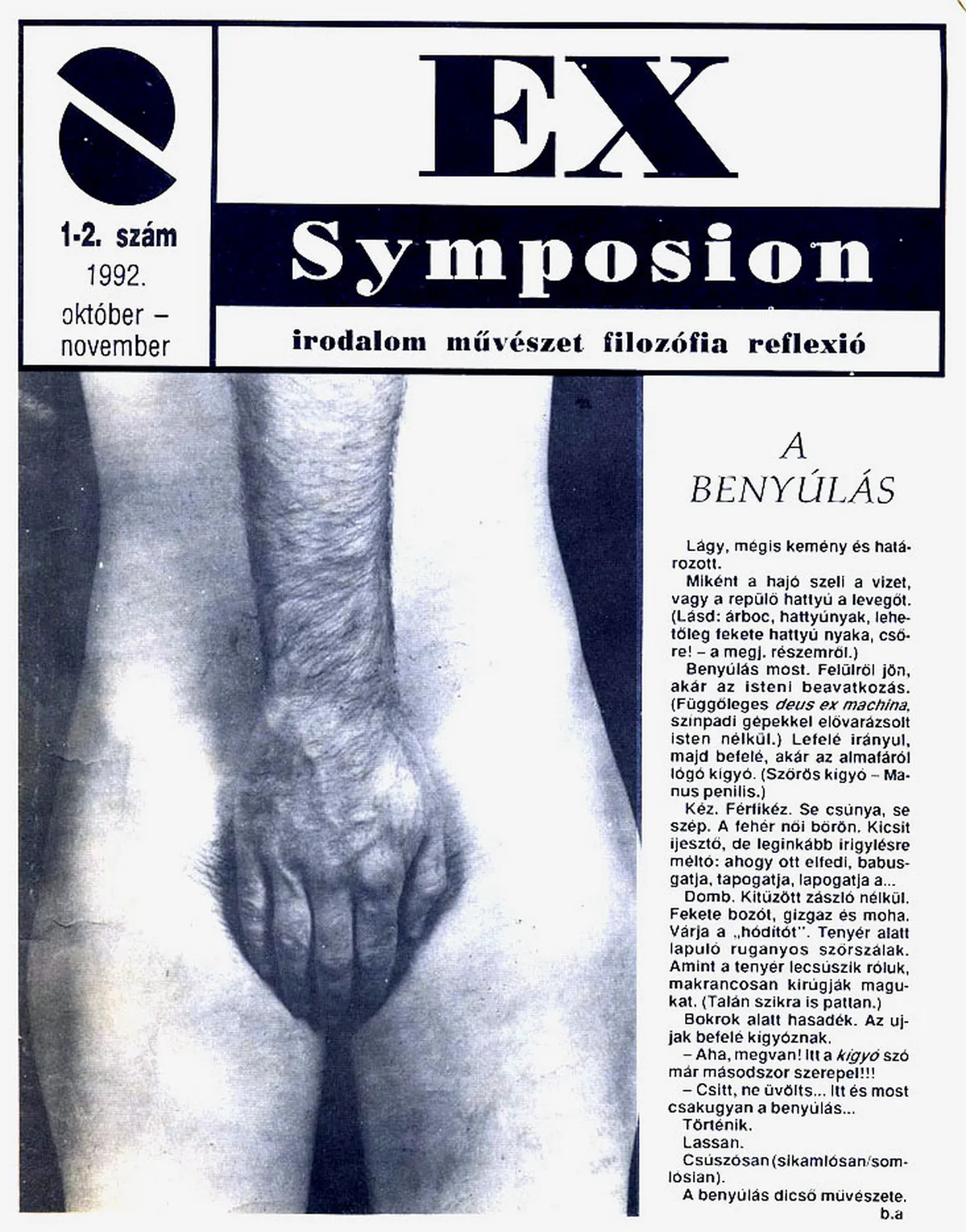 Benyúlás most. Föntről jön, akár az isteni beavatkozás