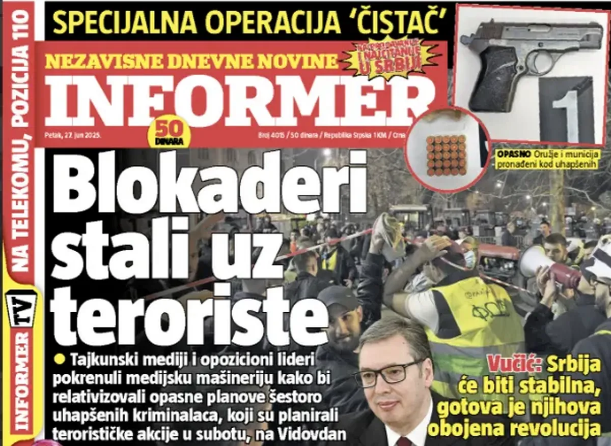 Vučić szerint az ellene tüntető diákok az ország, az állam és a nép ellenségei 3 A kormányközeli Informer nyomtatott kiadásában arról ír, hogy a "blokaderi" gúnynévvel illetett diákok/tüntetők a terroristák mellé álltak, és ennek illusztrálására egy pisztolyt is a címlapra biggyesztettek, amelyet állítólag az őrizetbe vett személyeknél találtak