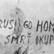 Egy Kelet-Európában időről-időre feltűnő felirat, ez 1968-as Csehszlovákiából származik